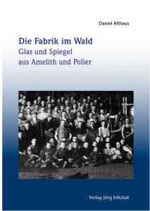 Daniel Althaus: Die Fabrik im Wald. Cover